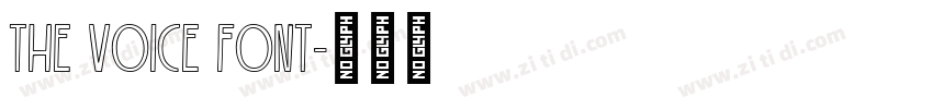 The Voice Font字体转换